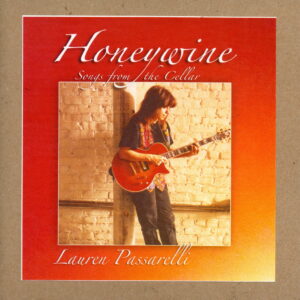 Honeywine (Songs From the Cellar)